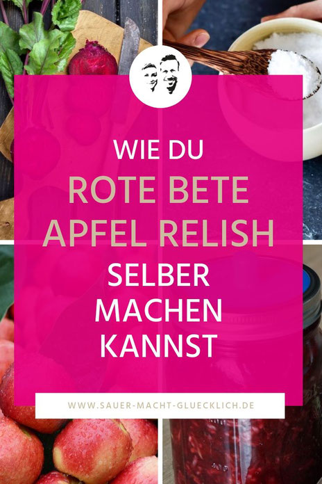 Fermentiertes Rote Bete Apfel Relish