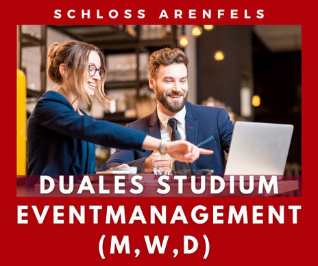 Auszubildener, Veranstaltungskaufmann, Schloss Arenfels, Gesucht