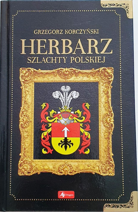 G. Korczyński, Herbarz szlachty polskiej, Wydawnictwo Dragon, 2023