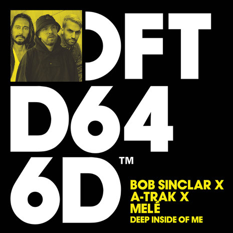 Bob Sinclar X A-Trak X Melé