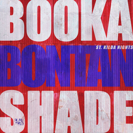 Booka Shade | Bontan