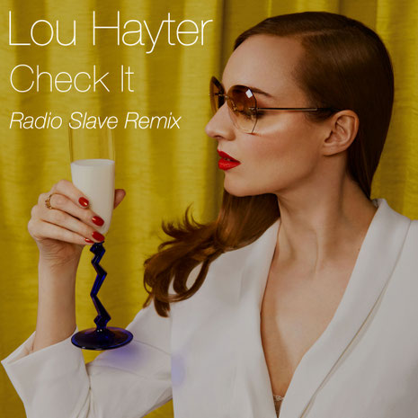 Lou Hayter | Radio Slave