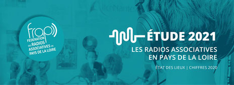 Étude 2021 des radios associatives en Pays de la Loire