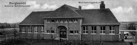 Das Wohlfahrtsgebäude der Kolonie Schönhausen wurde 1933 zum KZ. (Bildnachweis: Stadtarchiv Bergkamen)