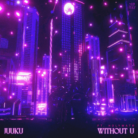 Juuku Ft. Holywatr