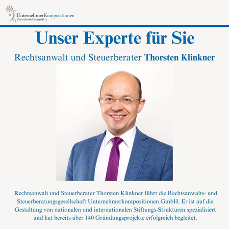 Rechtsanwalt und Steuerberater Thorsten Klinkner berät Sie bei der Gründung Ihrer Familienstiftung in Deutschland und Liechtenstein.