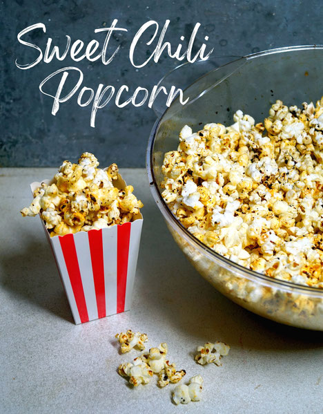 süß, salzig, scharf ... Sweet Chili Popcorn