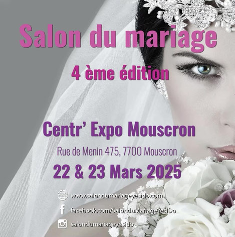 Salon du Mariage Yes I Do de Mouscron - 22 et 23 Mars 2025