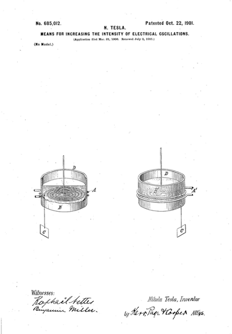 U.S. Patent 685,012. "Means for increasing the intensity of electrical oscillations." - Nikola Tesla 22/10/1901