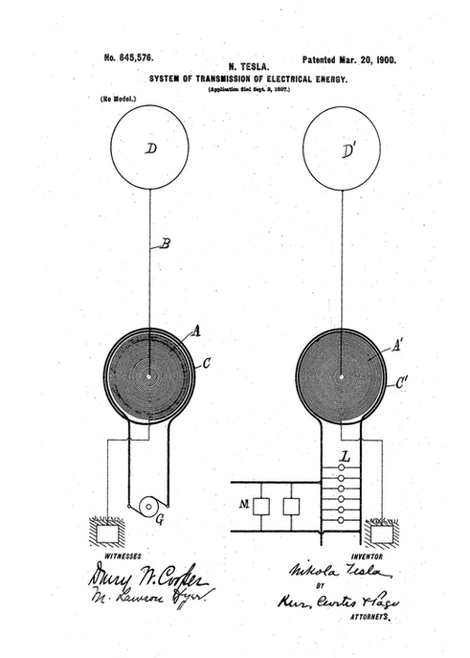 U.S. Patent 645,576. - System of trasmission of electrical energy - Nikola Tesla 20/03/1900