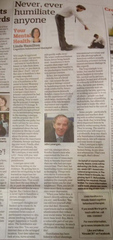 Kinsale CBT therapist Linda Hamilton's Southern Star column on humiliation and depression.