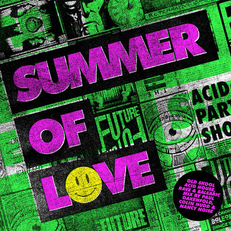 Summer Of Love | Acid House