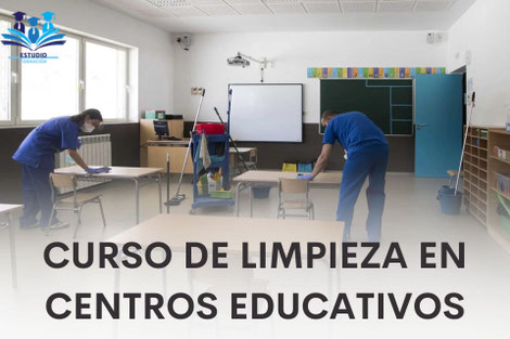 CURSO DE LIMPIEZA EN CENTROS EDUCATIVOS