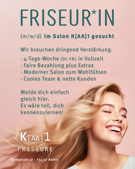 K[AA]1 Friseure in Aalen sucht Verstärkung ab Herbst 2025