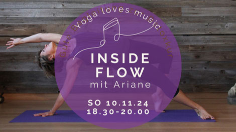 Inside-Flow, Flow, Vinyasa Flow, Wild Thing, Rückbeuge, Open your heart, Yoga loves music, Music Flow