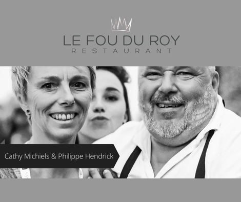 Cathy Michiels & Philippe Hendrick | Le Fou du Roy à Durbuy