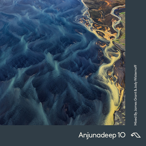 Anjunadeep 10 Mixed by James Grant & Jody Wisternoff