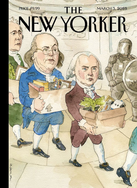 Renvoyés par le DOGE d'Elon Musk, les pères fondateurs Alexander Hamilton, Benjamin Franklin et James Madison font leurs cartons / Par Barry Blitt