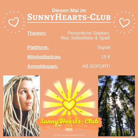 Themen im Mai im SunnyHearts-Club sind: Persönliche Stärken, Mut, Selbstliebe und Spaß
