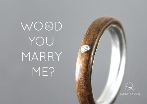 Verlobungsring, Holzring, Bentwoodring, Brilliant, Wood you marry me, Patrizia Mohr