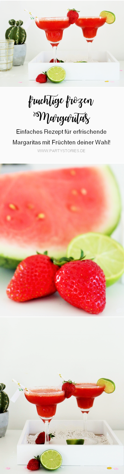 Einfaches Rezept für leckere fruchtige frozen Margaritas mit Früchten wie Erdbeeren, Wassermelone, Ananas, Pfirsich oder Mangos, der perfekte Drink für eine Party im Sommer; gefunden auf www.partystories.de