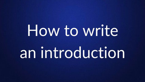 White text reading “How to write an introduction” is centered on a plain dark blue background.