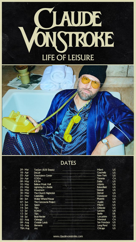 Claude VonStroke | Life of Leisure