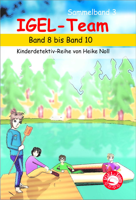 Kostenloses Kinderbuch IGEL-Team Sammelband 3