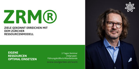ZRM® Seminar - Ziele gekonnt erreichen