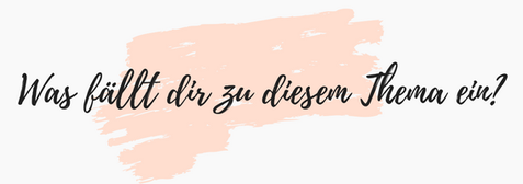 Was fällt dir zu diesem Thema ein?
