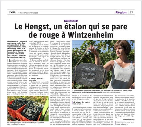 Les vendanges 2022 sont celles qui vont faire naître les premiers Pinot Noir Grand Cru Alsaciens sur le Kirchberg de Barr et le Hengst de Wintzenheim.