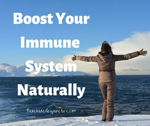 "Boost your immune system naturally" on BeachsideAcupuncture.com