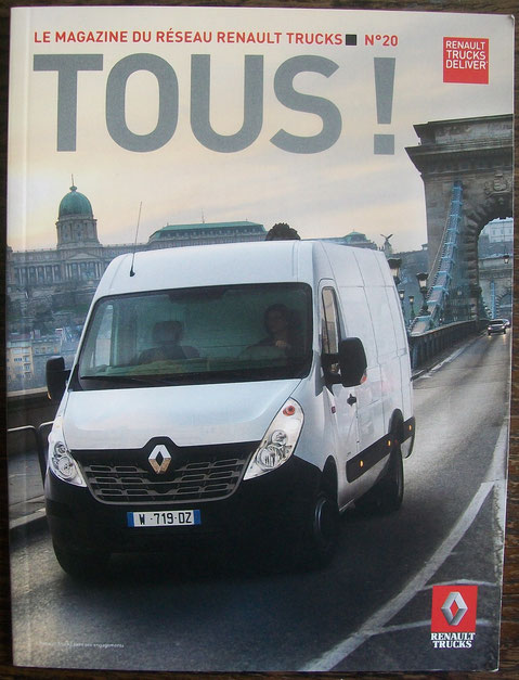 Magazine Renault Truck Tous ! N°20, 40 Pages