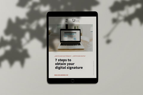 PDF-Instructions: "7 steps to obtain your digital signature" - This is a guide that shows you how to apply for your online-ID to easily identify yourself online before public authorities in Spain.