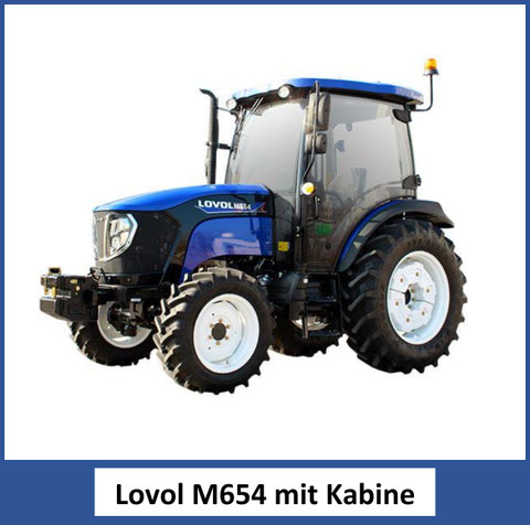 Lovol M654 mit Kabine