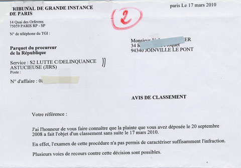 et voilà ma plainte classée ...