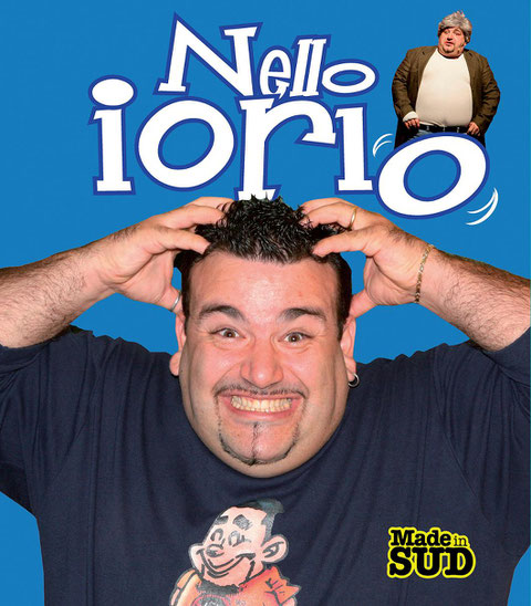 nello iorio, nonno moderno, made in sud, agenzia nello iorio, nonno moderno, made in sud, contatti nello iorio, nonno moderno, made in sud, prezzi nello iorio, nonno moderno, made in sud, contattare, comico, cabarettista, napoletano, attore,