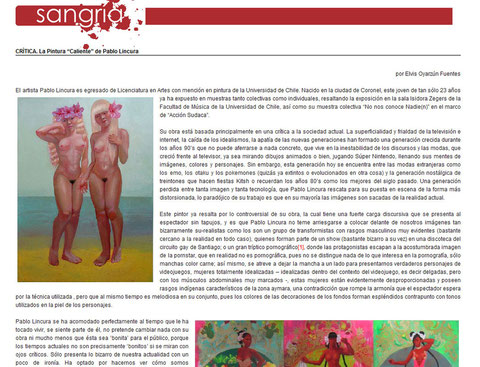 Artículo por Elvis Oyarzún en Sangría // http://sangria.cl/2010/08/critica-la-pintura-%E2%80%9Ccaliente%E2%80%9D-de-pablo-lincura/