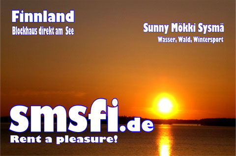 smsfi. de  ODER  ferienhaus-am-see-finnland.de      Sunny Mökki Sysmä. Ferienhaus direkt am See in Süd-Finnland. Eigenes Boot. Sauna im Haus. Ganzjährig mit dem Pkw erreichbar.