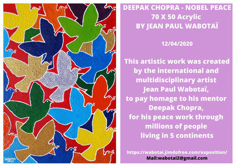 Deepak Chopra Nobel Peace - 70 X 50 By Jean Paul Wabotaï 2020