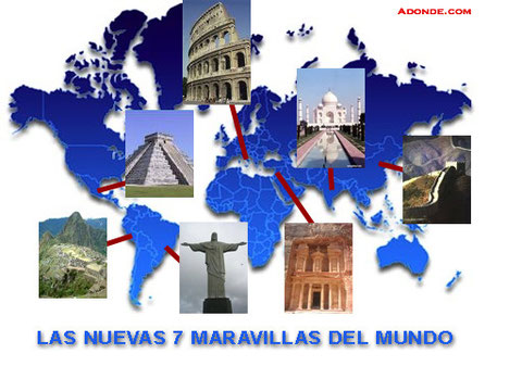 UBICACIÓN DE LAS 7 NUEVAS MARAVILLAS DEL MUNDO - Danza Música Tradiciones Festividades Identidad UBICACIÓN DE LAS 7 NUEVAS MARAVILLAS DEL MUNDO - Danza Música Tradiciones Festividades Identidad