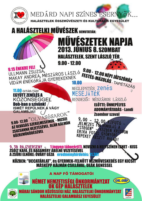 Halásztelki Művészek bemutatják: Művészetek Napja Halásztelken - 2013. június 8. 9.00-12.00 Szent László tér