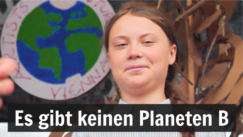 Greta Thunberg lächelt in die Kamera. Darunter die Worte: Es gibt keinen Planeten B