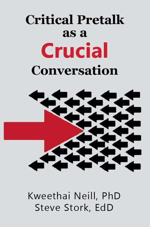 Critical PreTalk as a Crucial Conversation