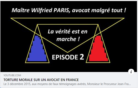 La loi du Silence Facebook WIL PIRS Maître Wildfried PARIS AVOCAT DISSISENT Menacé de mort en FRANCE www.jesuispatrick.fr ALERTE ROUGE www.alerterouge-france.fr