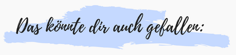Das könnte dir auch gefallen
