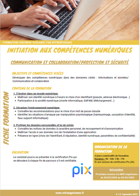 La MFR est un centre de formation qui propose des formations pour développer ses compétences numériques.