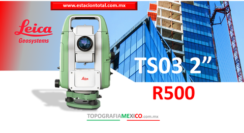 leica ts03 2 r500