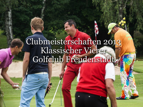 Clubmeisterschaft 2013 im Golf-Club Freudenstadt, Klassischer Vierer. Foto Rainer Sturm stormpic.de