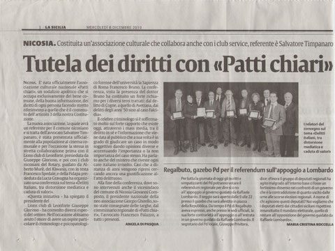 NICOSIA-Costituita un'associazione culturale che collabora anche con i clubs service, referente è Salvatore Timpanaro- TUTELA DEI DIRITTI CON <<PATTI CHIARI>> -La Sicilia, 8 dicembre 2010